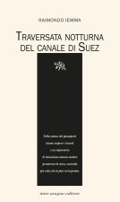 Traversata notturna del Canale di Suez