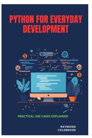 Python for Everyday Development