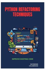 Python Refactoring Techniques