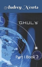 'G.H.U.L.'s'