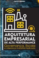 Arquitetura Empresarial de Alta Performance