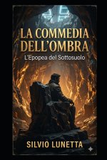 LA COMMEDIA DELL'OMBRA