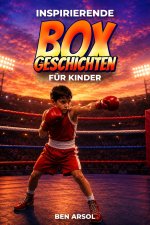 Inspirierende Box Geschichten für Kinder