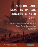 Modern Game Development in Unreal Engine 5 with C++