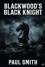 Blackwood's Black Knight
