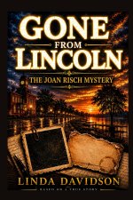 Gone from Lincoln