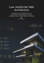 Low-JavaScript Web Architecture