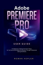Adobe Premiere Pro User Guide