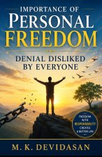 Importance of Personal Freedom