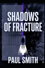 Shadows of Fracture