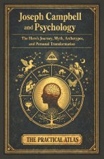 Joseph Campbell and Psychology
