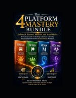 4 Platform Mastery Bundle for Substack, Patreon, Medium, & Vocal Media