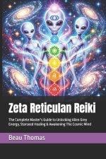 Zeta Reticulan Reiki