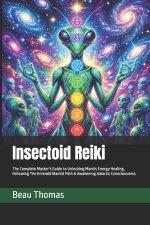 Insectoid Reiki