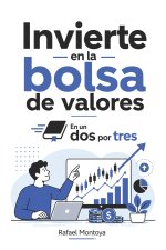 Invierte en la bolsa de valores En un Dos por Tres
