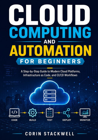 Cloud Computing and Automation for Beginners