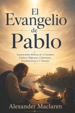 El Evangelio de Pablo