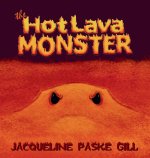 The Hot Lava Monster