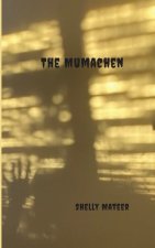 The Mumachen
