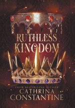 Ruthless Kingdom