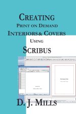Creating Print on Demand Interiors & Covers Using Scribus