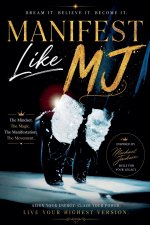 Manifest Like MJ
