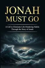 Jonah Must Go