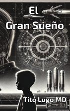 El Gran Sueño
