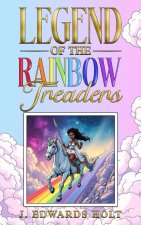 Legend of the Rainbow Treaders