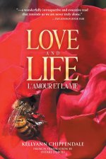 LOVE AND LIFE (L'AMOUR ET LA VIE)