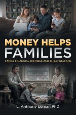 Money Helps Families