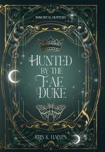 Hunted by the Fae Duke