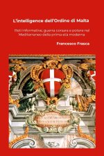 L'intelligence dell'Ordine di Malta