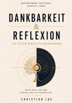 Dankbarkeit & Reflexion
