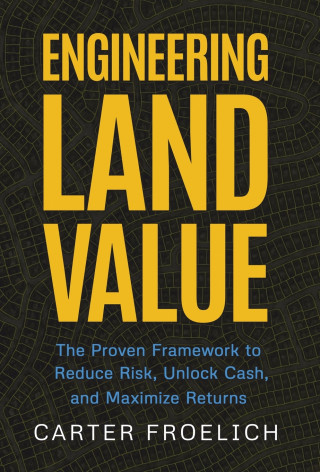 Engineering Land Value