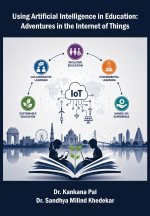 Using Artificial Intelligence in Education – Adventures in the Internet of Things