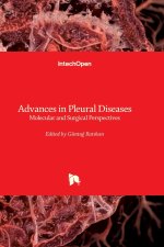 Advances in Pleural Diseases - Molecular and Surgical Perspectives