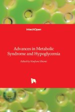 Advances in Metabolic Syndrome and Hypoglycemia