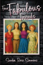 Four Fabulous Friends