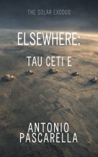 ELSEWHERE - Tau Ceti E