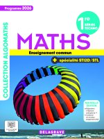 Algomaths Mathématiques 1re Tronc Commun + Spécialité (2026) - Manuel élève
