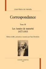 Correspondance T3 : Les années de maturité 1877-1893