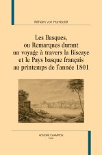 Les basques, ou Remarques durant un voyage à travers la Biscaye et le Pays basque français