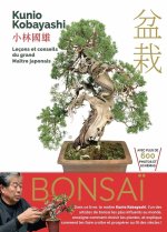 Bonsaï - Leçons et conseils du grand Maître japonais