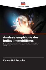 Analyse empirique des bulles immobilières