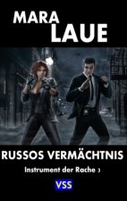 Russos Veremächtnis