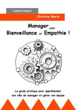 Manager avec bienveillance et empathie