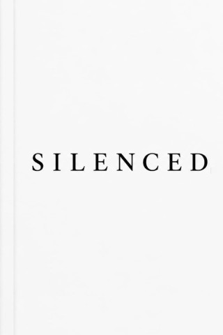 SILENCED