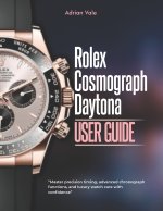 Rolex Cosmograph Daytona User Guide