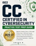 ISC2 CERTIFIED IN CYBERSECURITY PRACTICE TEST PREP GUIDE